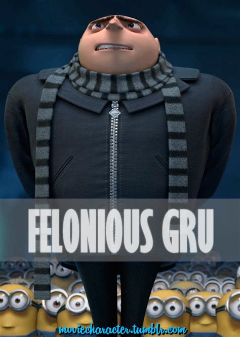 felonius gru|felonious gru voice.